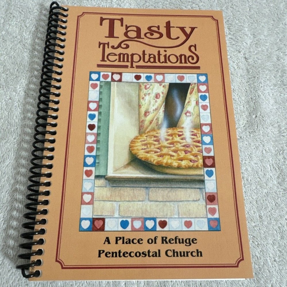 Tasty Temptations COOKBOOK 2011 A Place of Refuge Pentecostal Fort Pierce. FL